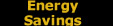 Energy Savings
